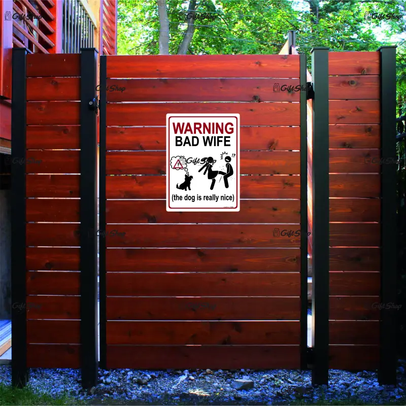 Warning bad wife the dog is relly nice, indicator amuzant 150x200 mm